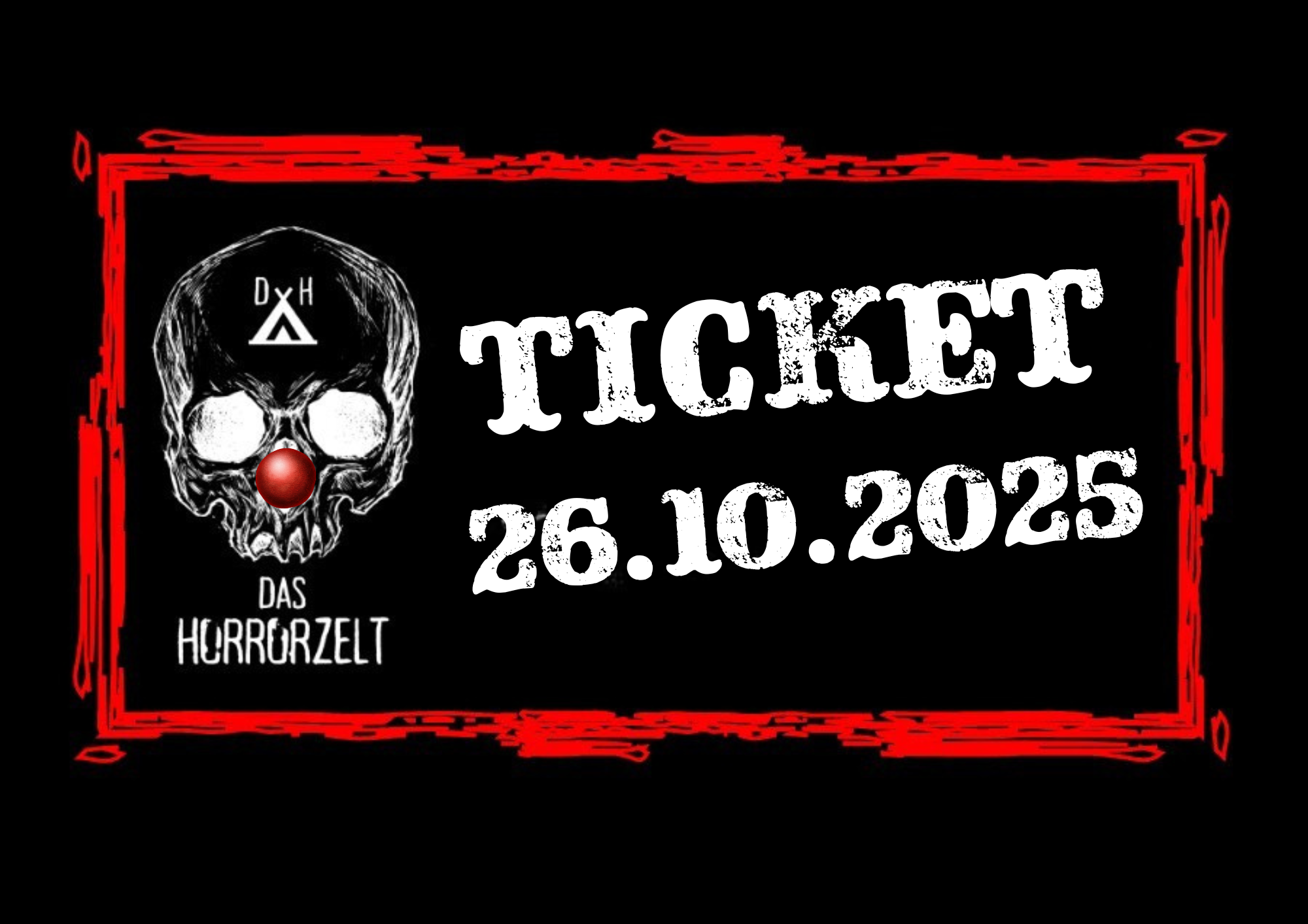 Eintrittskarte 26.10.2025 - Light-Version ohne Erschrecker